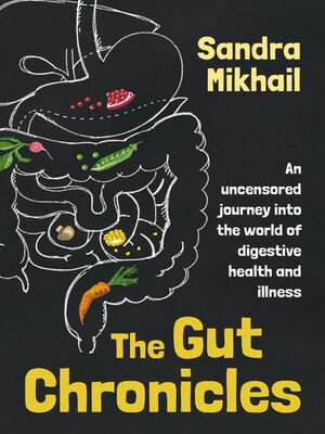cover image of The Gut Chronicles